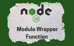 What is module wrapper function in Node.js #nodeJs #js #node - MirrorLog